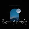Essence of Worship - Roho Mtakatifu (Live Worship Version) - EP
